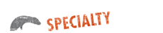Specialty